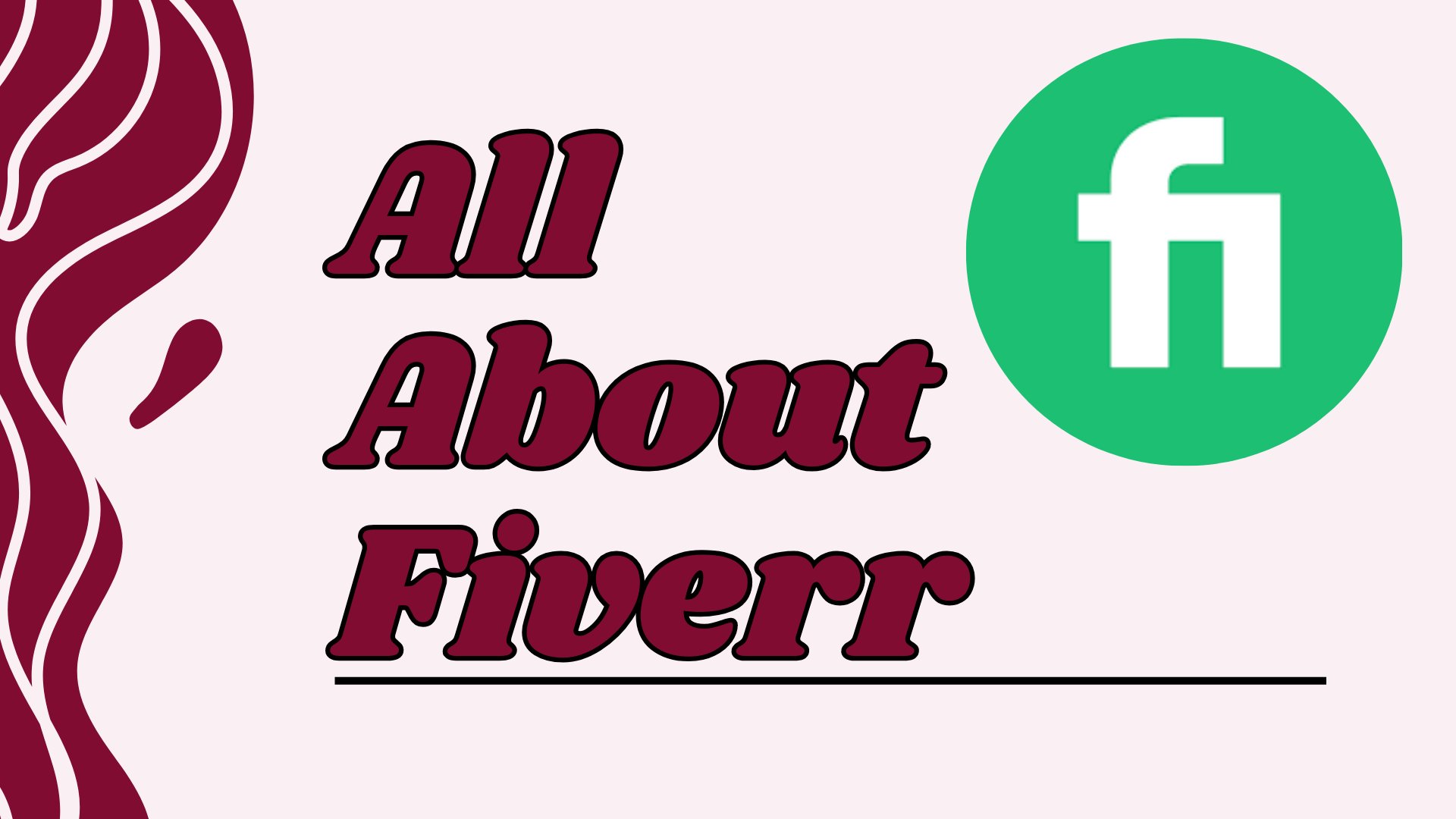 All About Fiverr · Masterclass